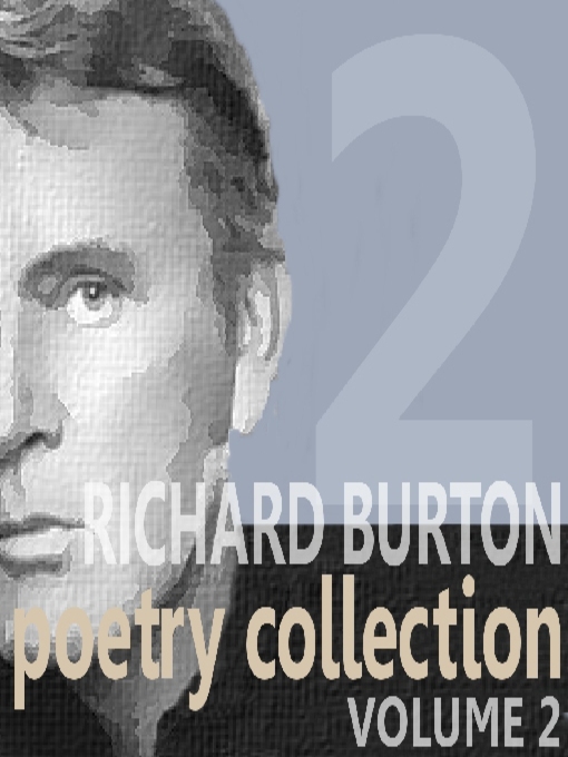 Title details for Richard Burton Poetry Collection, Volume 2 by William Shakespeare - Available